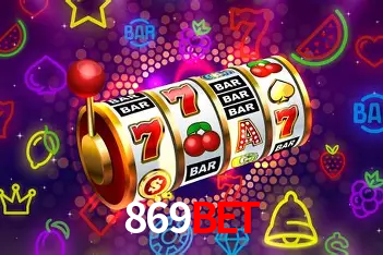 Descubra o Mundo do Cassino Online com 869bet